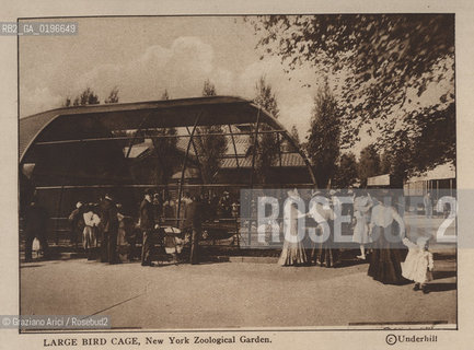 NEW YORK - USA - 1905 (?) LARGE BIRD CAGE NEW YORK ZOOLOGICAL  GARDEN ©Graziano Arici/Rosebud2 ZOO.GEO