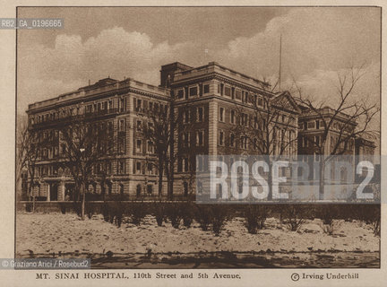 NEW YORK - USA - 1905 (?) MT. SINAI HOSPITAL ©Graziano Arici/Rosebud2 OSPEDALE