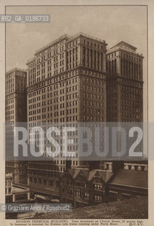 NEW YORK - USA - 1905 (?) HUDSON TERMINAL BUILDING TWIN SRTUCTURE ON CHURCH STREET SKYSCRAPER ©Graziano Arici/Rosebud2 GRATTACIELO