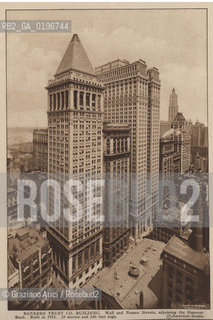 NEW YORK - USA - 1905 (?) BANKERS TRUST CO. BUILDING SKYSCRAPER ©Graziano Arici/Rosebud2 BANCA GRATTACIELO