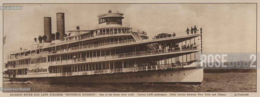 NEW YORK - USA - 1905 (?) HUDSON RIVER DAY LINE STEAMER HENDRICK HUDSON ©Graziano Arici/Rosebud2 NAVE.GEO