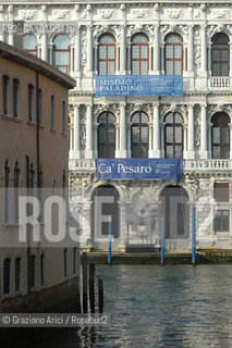 VENEZIA 18 MAGGIO 2005 - THE CA PESARO PALACE PALAZZO©Graziano Arici/Rosebud2 PALAZZO