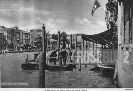 VENEZIA 1982 HITLER SBARCA AL GRAND HOTEL SUL CANAL GRANDE © ARCHIVIO Graziano Arici/Rosebud2  ARCHIVIO STORICO FASCISMO NAZISMO