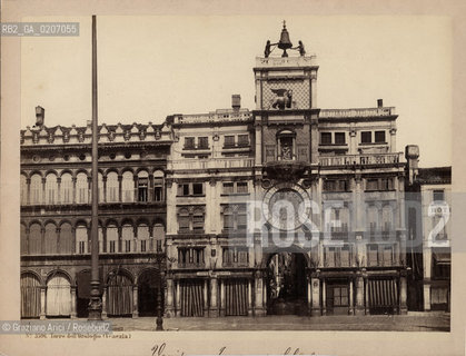 -VENEZIA, SENZA INDICAZIONE DAUTORE, TORRE DELLOROLOGIO, SENZA DATA. STAMPA ALLALBUMINA INCOLLATA SU CARTONE, CM 17,7X24 ©ARCHIVIO Graziano Arici/Rosebud2  FOTOANTICHE.-VENICE, NO AUTHORS INDICATION, TORRE DELLOROLOGIO, UNDATED. ALBUMEN PHOTOGRAPH MOUNTED ON CARDBOARD, CM 17,7X24 ©Graziano Arici/Rosebud2 