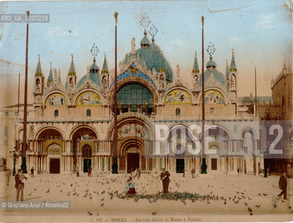 -VENEZIA, SENZA INDICAZIONE DAUTORE, FACCIATA CHIESA S.MARCO E PICCIONI, SENZA DATA. STAMPA ALLALBUMINA COLORATA A MANO, CM 25,2X19 ©ARCHIVIO Graziano Arici/Rosebud2  FOTOANTICHE.-VENICE, NO AUTHORS INDICATION, FACCIATA CHIESA S.MARCO E PICCIONI, UNDATED. ALBUMEN PHOTOGRAPH HAND COLORED, CM 25,2X19 ©Graziano Arici/Rosebud2 