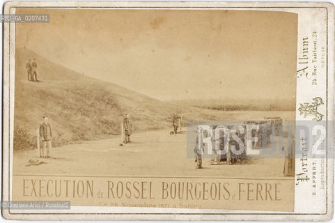 -PARIGI, EUGENE APPERT, EXECUTION DE ROSSEL BOURGEOIS ET FERRE, 1871. STAMPA ALLALBUMINA INCOLLATA SU CARTONE, CARTE DE VISITE, CM 16,3X10,9  ©ARCHIVIO Graziano Arici/Rosebud2  ESECUZIONE DI ROSSEL BOURGEOIS E FERRE, FUCILAZIONE, COMUNE DI PARIGI, FOTOANTICHE.-PARIS, EUGENE APPERT, EXECUTION DE ROSSEL BOURGEOIS ET FERRE, 1871. ALBUMEN PHOTOGRAPH MOUNTED ON CARDBOARD, CARTE DE VISITE CM 16,3X10,9 ©Graziano Arici / rosebud2