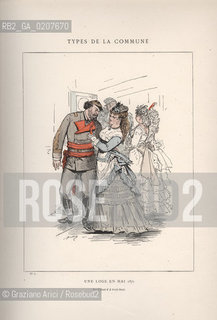DAL LIBRO/FROM THE BOOK LES COMMUNEX 1871 - TYPES, CARACTERES, COSTUMES:.TYPES DE LA COMMUNE, UNE LOGE EN MAI 1871 (7).-STAMPA COLORATA A MANO DAL LIBRO: BERTAL, LES COMMUNEX 1871 - TYPES, CARACTERES, COSTUMES, PARIGI, TROISIME EDITION E. PLON IMPRIMEURS EDITEURS. 1880, CM 25X32 N° PAGINE 40, LIBRO CON ILLUSTRAZIONI,  ©ARCHIVIO Graziano Arici/Rosebud2  COMUNE DI PARIGI FOTOANTICHE.-HAND COLORED PRINT FROM THE BOOK: BERTAL, LES COMMUNEX 1871 - TYPES, CARACTERES, COSTUMES, PARIS, TROISIME EDITION E. PLON IMPRIMEURS EDITEURS. 1880. CM 25X32 N° PAGES 40, BOOK WITH ILLUSTRATIONS ©Graziano Arici / rosebud2