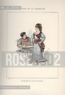 DAL LIBRO/FROM THE BOOK LES COMMUNEX 1871 - TYPES, CARACTERES, COSTUMES:.TYPES DE LA COMMUNE, DELEGUEE DU CAFE DE MADRID (8).-STAMPA COLORATA A MANO DAL LIBRO: BERTAL, LES COMMUNEX 1871 - TYPES, CARACTERES, COSTUMES, PARIGI, TROISIME EDITION E. PLON IMPRIMEURS EDITEURS. 1880, CM 25X32 N° PAGINE 40, LIBRO CON ILLUSTRAZIONI,  ©ARCHIVIO Graziano Arici/Rosebud2  COMUNE DI PARIGI  FOTOANTICHE.-HAND COLORED PRINT FROM THE BOOK: BERTAL, LES COMMUNEX 1871 - TYPES, CARACTERES, COSTUMES, PARIS, TROISIME EDITION E. PLON IMPRIMEURS EDITEURS. 1880. CM 25X32 N° PAGES 40, BOOK WITH ILLUSTRATIONS ©Graziano Arici/Rosebud2 
