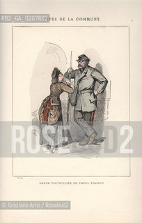 DAL LIBRO/FROM THE BOOK LES COMMUNEX 1871 - TYPES, CARACTERES, COSTUMES:.TYPES DE LA COMMUNE, GARDE PARTICULIER DE RAOUL RIGAULT (29).-STAMPA COLORATA A MANO DAL LIBRO: BERTAL, LES COMMUNEX 1871 - TYPES, CARACTERES, COSTUMES, PARIGI, TROISIME EDITION E. PLON IMPRIMEURS EDITEURS. 1880, CM 25X32 N° PAGINE 40, LIBRO CON ILLUSTRAZIONI,  ©ARCHIVIO Graziano Arici/Rosebud2  COMUNE DI PARIGI FOTOANTICHE.-HAND COLORED PRINT FROM THE BOOK: BERTAL, LES COMMUNEX 1871 - TYPES, CARACTERES, COSTUMES, PARIS, TROISIME EDITION E. PLON IMPRIMEURS EDITEURS. 1880. CM 25X32 N° PAGES 40, BOOK WITH ILLUSTRATIONS ©Graziano Arici / rosebud2
