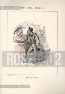 DAL LIBRO/FROM THE BOOK LES COMMUNEX 1871 - TYPES, CARACTERES, COSTUMES:.TYPES DE LA COMMUNE, MARIN PETROLEUR (36).-STAMPA COLORATA A MANO DAL LIBRO: BERTAL, LES COMMUNEX 1871 - TYPES, CARACTERES, COSTUMES, PARIGI, TROISIME EDITION E. PLON IMPRIMEURS EDITEURS. 1880, CM 25X32 N° PAGINE 40, LIBRO CON ILLUSTRAZIONI,  ©ARCHIVIO Graziano Arici/Rosebud2  COMUNE DI PARIGI FOTOANTICHE.-HAND COLORED PRINT FROM THE BOOK: BERTAL, LES COMMUNEX 1871 - TYPES, CARACTERES, COSTUMES, PARIS, TROISIME EDITION E. PLON IMPRIMEURS EDITEURS. 1880. CM 25X32 N° PAGES 40, BOOK WITH ILLUSTRATIONS ©Graziano Arici / rosebud2