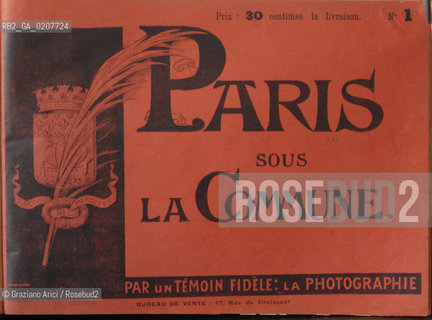-PARIGI, SENZA INDICAZIONE DAUTORE, ALBUM PARIS SOUS LA COMMUNE, 1871. CM 37X27,7 ©ARCHIVIO Graziano Arici/Rosebud2   LA COMUNE DI PARIGI FOTOANTICHE.-PARIS, NO AUTHORS INDICATION, ALBUM PARIS SOUS LA COMMUNE, 1871. CM 37X27,7 ©Graziano Arici / rosebud2
