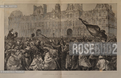 -PARIGI, SENZA INDICAZIONE DAUTORE, PARIS UNDER THE RED FLAG-APRIL, 22 APRILE 1871. STAMPA TRATTA DAL GIORNALE THE GRAPHIC CM 66,5X40 ©ARCHIVIO Graziano Arici/Rosebud2  PROCLAMAZIONE DELLA COMUNE DI PARIGI, FOTOANTICHE.-PARIS, NO AUTHORS INDICATION, PARIS UNDER THE RED FLAG-APRIL, 22 APRILE 1871. PRINT FROM THE NEWSPAPER  THE GRAPHIC M 66,5X40 ©Graziano Arici / rosebud2