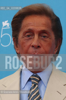 28/08/08 - 65 VENICE  INTERNATIONAL FILM FESTIVAL - FILM: VALENTINO: THE LAST EMPEROR, VALENTINO GARAVANI