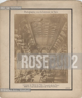 -PARIGI, COMUNE DI PARIGI SENZA INDICAZIONE DAUTORE, INTERNO DELL HOTEL DE VILLE, 1871. STAMPA ALLALBUMINA INCOLLATA SU CARTONE, CM 19,9X23,8  ©ARCHIVIO Graziano Arici/Rosebud2  COMUNE DI PARIGI, FOTOANTICHE.-PARIS, PARIS COMMUNE NO AUTHORS INDICATION, INSIDE THE HOTEL DE VILLE, 1871. ALBUMEN PHOTOGRAPH MOUNTED ON CARDBOARD, CM 19,9X23,8  ©Graziano Arici / rosebud2