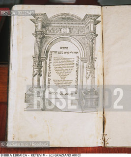 Nome:..BIBBIA EBRAICA..JEWISH BIBLE..Localizzazione:..VENEZIA / CANNAREGIO / CAMPO DEL GHETTO NOVO / BIBLIOTECA-ARCHIVIO RENATO MAESTRO..VENICE / CANNAREGIO / CAMPO GHETTO NOVO / THE LIBRARY-ARCHIVES RENATO MAESTRO..Soggetto:..BIBBIA EBRAICA KETUVIM (AGIOGRAFI) / FRONTESPIZIO / LIBRO..JEWISH BIBLE KETUVIM (AGIOGRAFI) / TITLE-PAGE / BOOK..Cronologia:..SEC. XVI TERZO QUARTO / 1568..XVIth CENTURY / 1568..Autore:    ..Stile:..Editori/Stampatori: ..G. DI GARA EDITORE, VENEZIA..G. DI GARA PUBLISHER VENICE..Committenza:     ..Materia e Tecnica:..Collocazione:..Note:..RELIGIONE EBRAICA ..JEWISH RELIGION  ..Riproduzione Fotografica:..Graziano Arici/Rosebud2 .Copyright:..Graziano Arici / rosebud2/..Data:..1990..Costo:..A..key:..LIBRI..BOOKS..