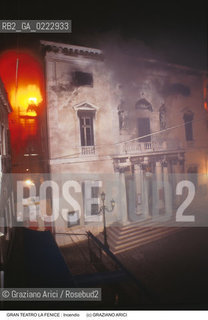 Nome: ..GRAN TEATRO LA FENICE..Descrizione: ..INCENDIO PRIMA FOTO SCATTATA ORE 20.50 / VENEZIA..Credit: ..Graziano Arici/Rosebud2/..Costo: ..B..Nazione: ..ITALIA..Città: ..VENEZIA..Data: ..29/01/1996..