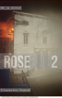 Caption: Nome: ..GRAN TEATRO LA FENICE..Descrizione: ..IL TEATRO IL GIORNO DURANTE LINCENDIO / VENEZIA..Credit: ..Graziano Arici/Rosebud2/..Costo: ..B..Nazione: ..ITALIA..Città: ..VENEZIA..Data: ..29/01/1996