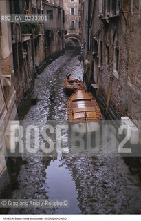 Localizzazione:..VENEZIA..Oggetto:..Soggetto:..BASSA MAREA ECCEZIONALE NEI CANALI..Cronologia: ..Definizione Culturale:..   Autore: ..   Stile: ..   Editori/Stampatori:..   Committenza:..Materia e Tecnica:..Collocazione:..Note:..PROBLEMI..Riproduzione Fotografica:..Graziano Arici/Rosebud2 .Copyright:..Graziano Arici/Rosebud2 .Data:..1989..Costo:..A..