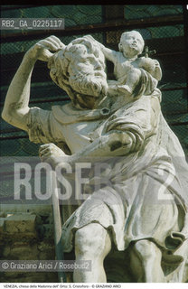 Localizzazione:..VENEZIA / CANNAREGIO..Oggetto:..Soggetto:..CHIESA DELLA MADONNA DELL ORTO / STATUA DI S. CRISTOFORO..Cronologia: ..XV SECOLO..Definizione Culturale:..   Autore: ..MATTEO RAVERTI..   Stile:....   Editori/Stampatori:..   Committenza:..Materia e Tecnica:..Collocazione:..Note:..MONUMENTALE..Riproduzione Fotografica:..Graziano Arici/Rosebud2 .Copyright:..Graziano Arici/Rosebud2 .Data:..1995..Costo:..A..