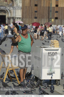 Localizzazione:..VENEZIA / S. MARCO..Oggetto:..Soggetto:..PIAZZA SAN MARCO / VENDITORE AMBULANTE DI GRANO PER COLOMBI BANCARELLA..Cronologia: ....Definizione Culturale:..   Autore: ....   Stile:....   Editori/Stampatori:..   Committenza:..Materia e Tecnica:....Collocazione:..Note:..MONUMENTALE..Riproduzione Fotografica:..Graziano Arici/Rosebud2 .Copyright:..Graziano Arici/Rosebud2 .Data:..1990..Costo:..A..