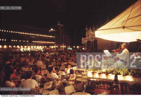 Localizzazione:..VENEZIA / S. MARCO..Oggetto:..Soggetto:..CAFFE FLORIAN / MUSICISTI ORCHESTRA PIAZZA SAN MARCO..Cronologia: ....Definizione Culturale:..   Autore:....   Stile:..   Editori/Stampatori:..   Committenza:..Materia e Tecnica:....Collocazione:..Note:..BAR CAFFE OSTERIE..Riproduzione Fotografica:..Copyright:..Graziano Arici/Rosebud2 .Data:..1995..Costo:..A