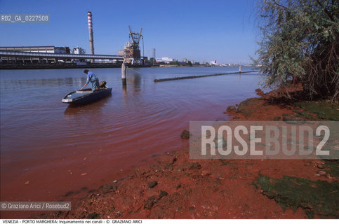 Localizzazione:..VENEZIA / PORTO MARGHERA..Oggetto:..Soggetto:..INQUINAMENTO NEI CANALI / RIFIUTI TOSSICI ZONA INDUSTRIALE..Cronologia: ....Definizione Culturale:..   Autore:....   Stile:..   Editori/Stampatori:..   Committenza:..Materia e Tecnica:....Collocazione:..Note:..DISCARICHE..Riproduzione Fotografica:..Copyright:..Graziano Arici/Rosebud2 .Data:..1998..Costo:..A