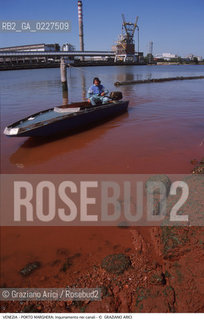 Localizzazione:..VENEZIA / PORTO MARGHERA..Oggetto:..Soggetto:..INQUINAMENTO NEI CANALI / RIFIUTI TOSSICI ZONA INDUSTRIALE..Cronologia: ....Definizione Culturale:..   Autore:....   Stile:..   Editori/Stampatori:..   Committenza:..Materia e Tecnica:....Collocazione:..Note:..DISCARICHE..Riproduzione Fotografica:..Copyright:..Graziano Arici/Rosebud2 .Data:..1998..Costo:..A