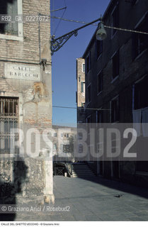 Caption: Nome:..GHETTO VECCHIO  : CALLE DEL GHETTO VECCHIO....Localizzazione:..VENEZIA / CANNAREGIO / GHETTO VECCHIO  ..VENICE / CANNAREGIO  / GHETTO VECCHIO   ..Soggetto:..CALLE DEL GHETTO VECCHIO ..CALLE DEL GHETTO VECCHIO   ..Cronologia:......Autore:......Stile:......Editori Stampatori:......Committenza:......Materia e Tecnica:......Collocazione:......Note:......Riproduzione Fotografica:..Graziano Arici/Rosebud2  ....Copyright:..Graziano Arici/Rosebud2/  ....Data:..1994....Costo:..A....Key:..GHETTO VECCHIO  ESTERNI  ..EXTERIORS
