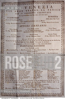Nome:..SIGISMONDO..Descrizione:..MUSICA CLASSICA / LOCANDINA DELLOPERA SIGISMONDO DI GIOACHINO ROSSINI RAPPRESENTATA IN PRIMA ASSOLUTA IL 26/12/1814..Credit:..ARCHIVIO STORICO DEL TEATRO LA FENICE/..Costo:..A..Nazione:..ITALIA..Città:..VENEZIA..Data:..1990....La cessione dei diritti di questa immagine si intende per quanto di nostra competenza. Non comprende invece le eventuali spese  relative a diritti che potranno essere richiesti dagli Enti o persone fisiche cui appartengono eventualmente i soggetti  ripresi. Tali costi, ove necessari, e l’espletamento di qualsivoglia pratica di richiesta di concessione del permesso di pubblicazione sono esclusivamente a carico e a cura del soggetto acquirente di questa immagine.