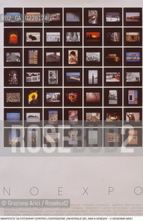 Caption: Caption: Nome: ..NO EXPO..Descrizione: ..MANIFESTO 20 FOTOGRAFI CONTRO LESPOSIZIONE UNIVERSALE DEL 2000 A VENEZIA..Credit: ..Graziano Arici/Rosebud2 .Costo: ....Nazione: ..ITALIA..Città: ....Data: ..1989..