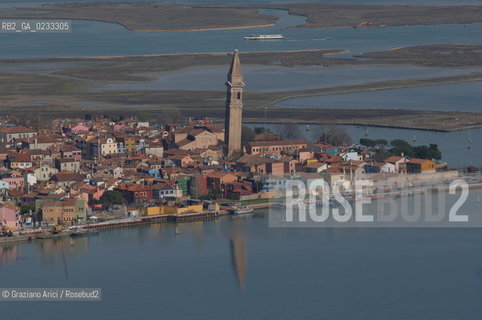 VENEZIA APRILE 2006 - FOTO AEREA DELLISOLA DI BURANO NELLA LAGUNA DI VENEZIA ©Graziano Arici/Rosebud2