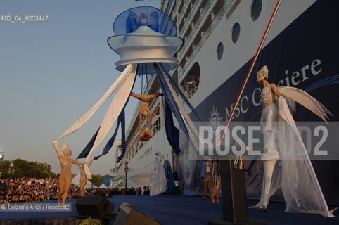 VENICE 29 JULY 2006 - THE LAUNCHING OF THE LINER MSC MUSICA OF MSC CROCIERE ©Graziano Arici/Rosebud2 VENEZIA NAVE CROCIERA TRANSATLATICO