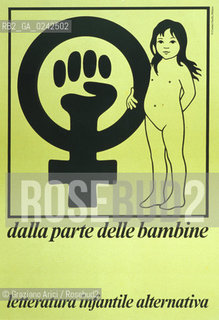 Manifesto sulla condizione della donna. Femminismo donna condizione lotta movimento politica rapporto cultura sesso potere sociale famiglia autonomia classe femmina diritto voto uguaglianza libertà parità.Manifest on the feminine condition. Woman Feminism society condition status movement policy relation sex womens rights sexism voting cultural power liberal equality relation MES.Reproducted by Archivio Graziano Arici  astga ©Graziano Arici/Rosebud2