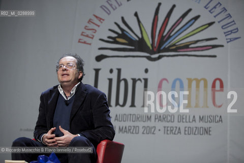 Roma,  Auditorium Parco della Musica 11 03 2012.Libri Come, Festa del Libro e della Letteratura.Nella foto: Marco Lodoli.  ©Riccardo Musacchio & Flavio Ianniello/Rosebud2