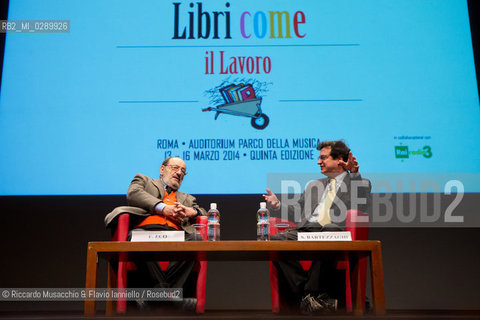 Roma, Auditorium Parco della Musica 13 03 2014.Libri Come, Festa del Libeo e della Lettura Il Lavoro..Nella foto: lezione di Umberto eco, interviene Stefano Bartezzaghi. ©Riccardo Musacchio & Flavio Ianniello/Rosebud2