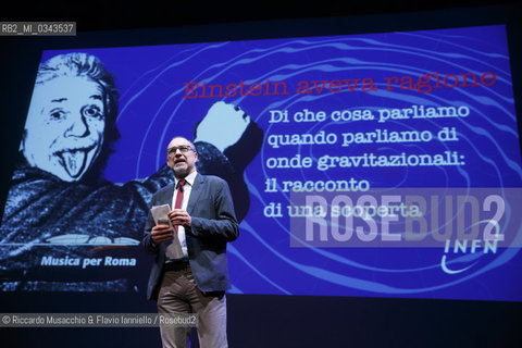 Roma, Auditorium Parco della Musica 18 02 2016.Anticipazione Festival delle Scienze 2016. “Einstein aveva ragione”.Di che cosa parliamo quando parliamo di onde gravitazionali.con: Viviana Fafone – INFN e Università di Roma Tor Vergata, collaborazione Virgo.Antonio Masiero – INFN e Università di Padova, vicepresidente INFN.Fulvio Ricci – INFN e Università di Roma Tor Vergata, coordinatore della collaborazione Virgo.Fernando Ferroni presidente dellIstituto Nazionale di Fisica Nucleare (Infn).Modera Marco Cattaneo.  ©Riccardo Musacchio & Flavio Ianniello/Rosebud2