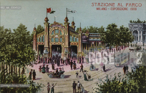 Milan Expo 1906: Station at the parc / Esposizione universale di Milano 1906: La stazione al parco - Reproduced by MaMoArchives/Rosebud2