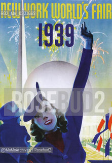 Expo History, New York 1939-1940. Poster / Storia dellExpo, New York 1939-1940. Manifesto - Reproduced by MaMoArchives/Rosebud2