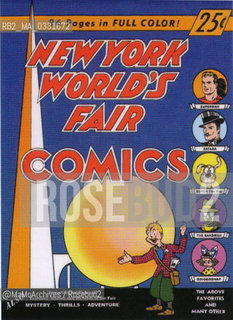 Expo History, New York 1939-1940. Cover of the New York Worlds Fair Comics / Storia dellExpo, New York 1939-1940. Copertina di  New York Worlds Fair Comics - Reproduced by MaMoArchives/Rosebud2