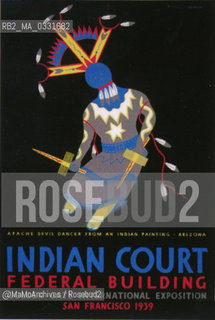 Expo History, San Francisco 1939-1940. One of the posters for the Indian Court in the Federal Palace: Apache devil dancer / Storia dellExpo, San Francisco 1939-1940. Uno dei manifesti per la corte indiana nel Palazzo federale: diavoli danzanti apache  - Reproduced by MaMoArchives/Rosebud2